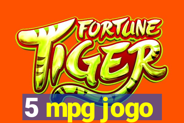 5 mpg jogo